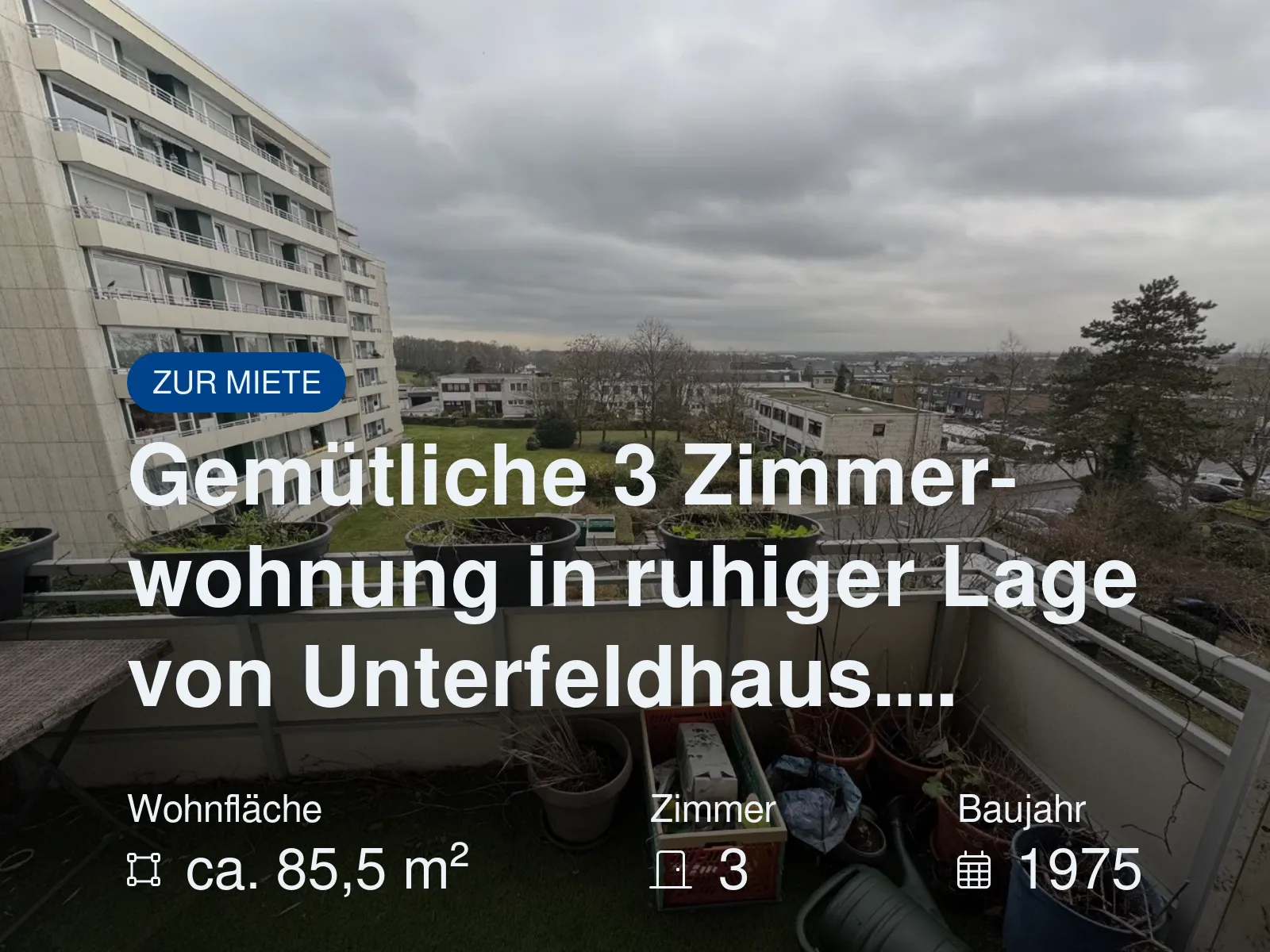 Neu im Angebot: Gemütliche 3 Zimmerwohnung in ruhiger Lage von Unterfeldhaus….