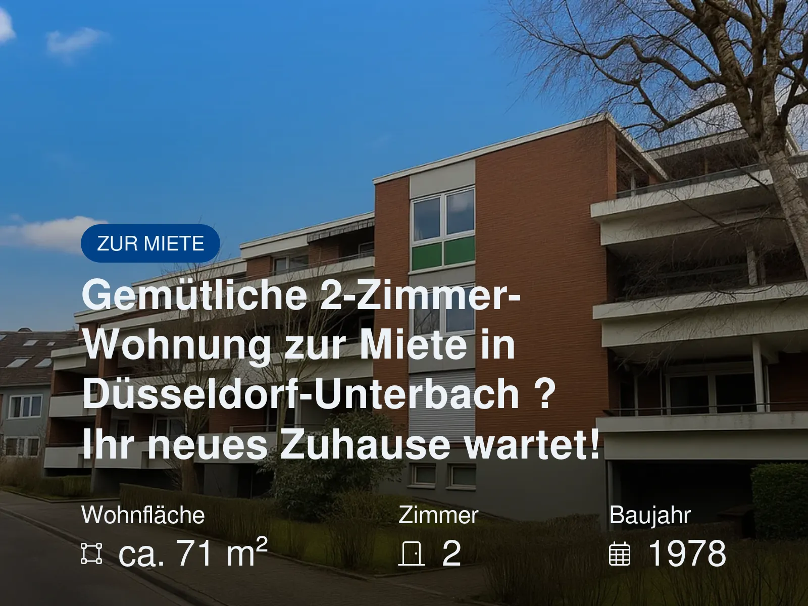 Neu im Angebot: Gemütliche 2-Zimmer-Wohnung zur Miete in Düsseldorf-Unterbach ? Ihr neues Zuhause wartet!