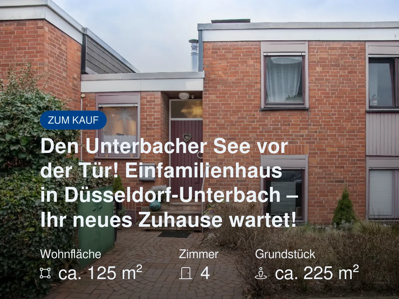 Neu im Angebot: Den Unterbacher See vor der Tür! Einfamilienhaus in Düsseldorf-Unterbach – Ihr neues Zuhause wartet!