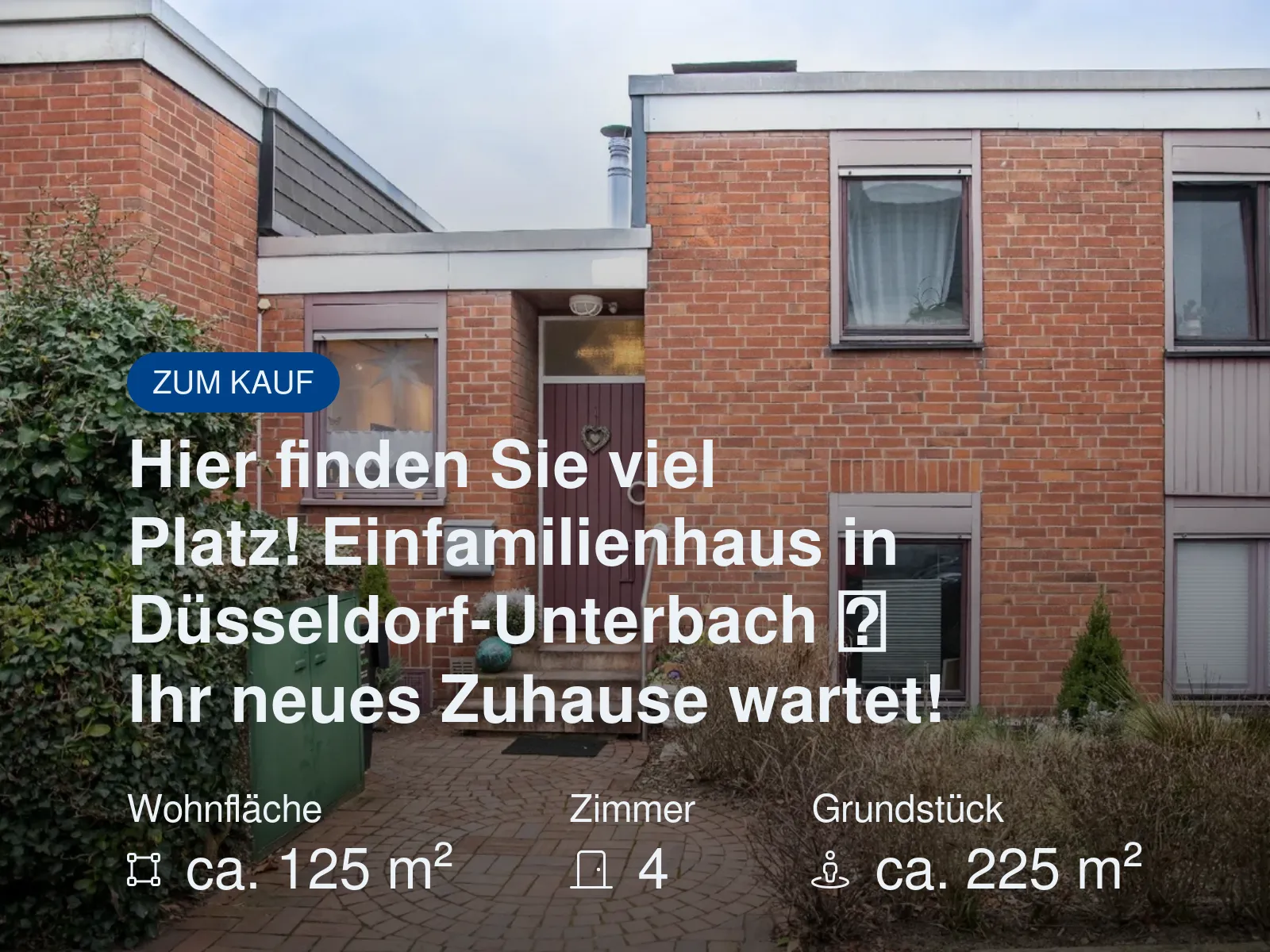Neu im Angebot: Hier finden Sie viel Platz!  Einfamilienhaus in Düsseldorf-Unterbach  Ihr neues Zuhause wartet!